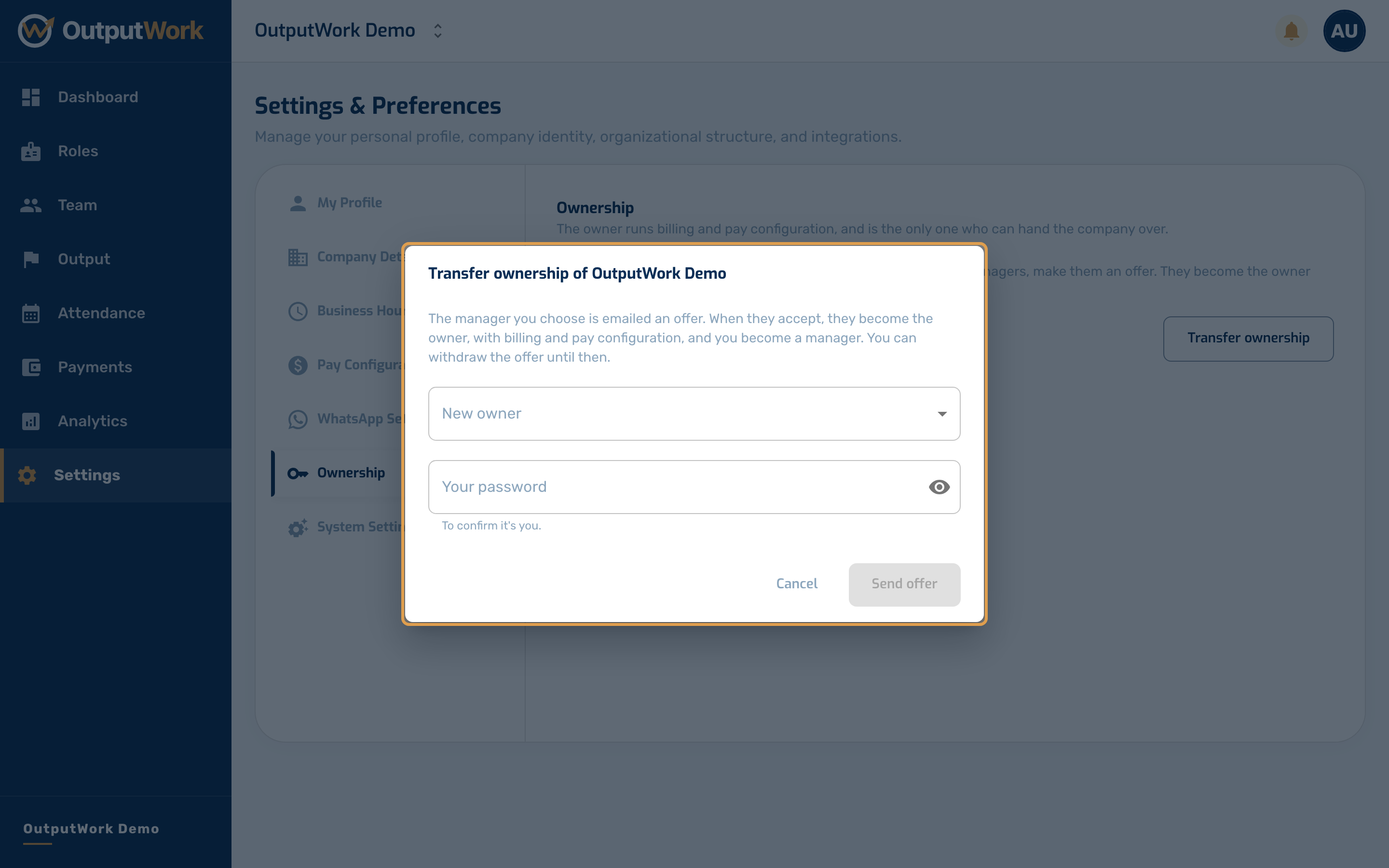 Choose the New owner from your active managers, enter your password, and click Send offer. Only an active manager can receive it: to hand the company to someone else, make them a manager on Team first