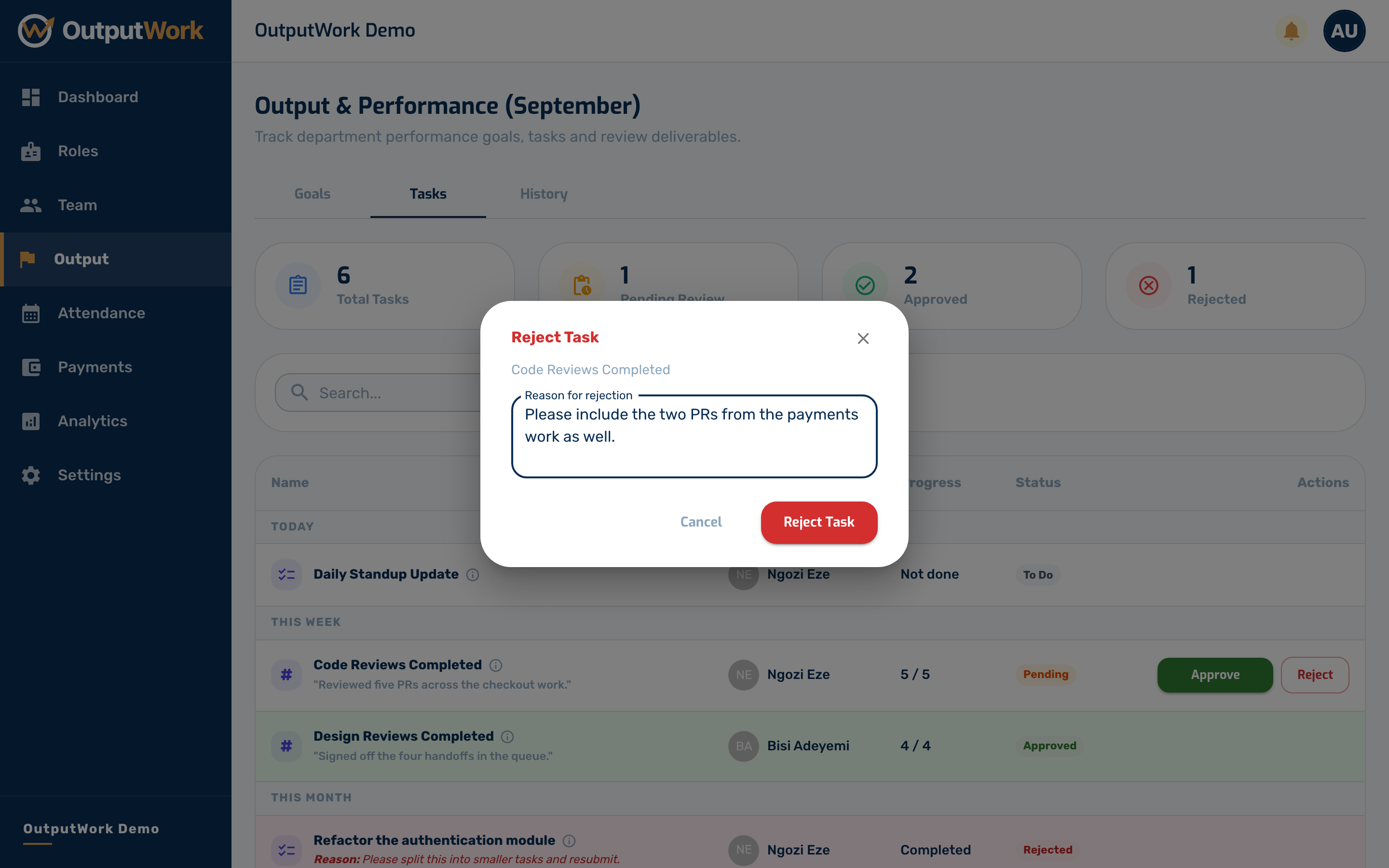 Reject asks you for a reason. The reason is shown to the person who submitted it, so they can fix the work and submit again.