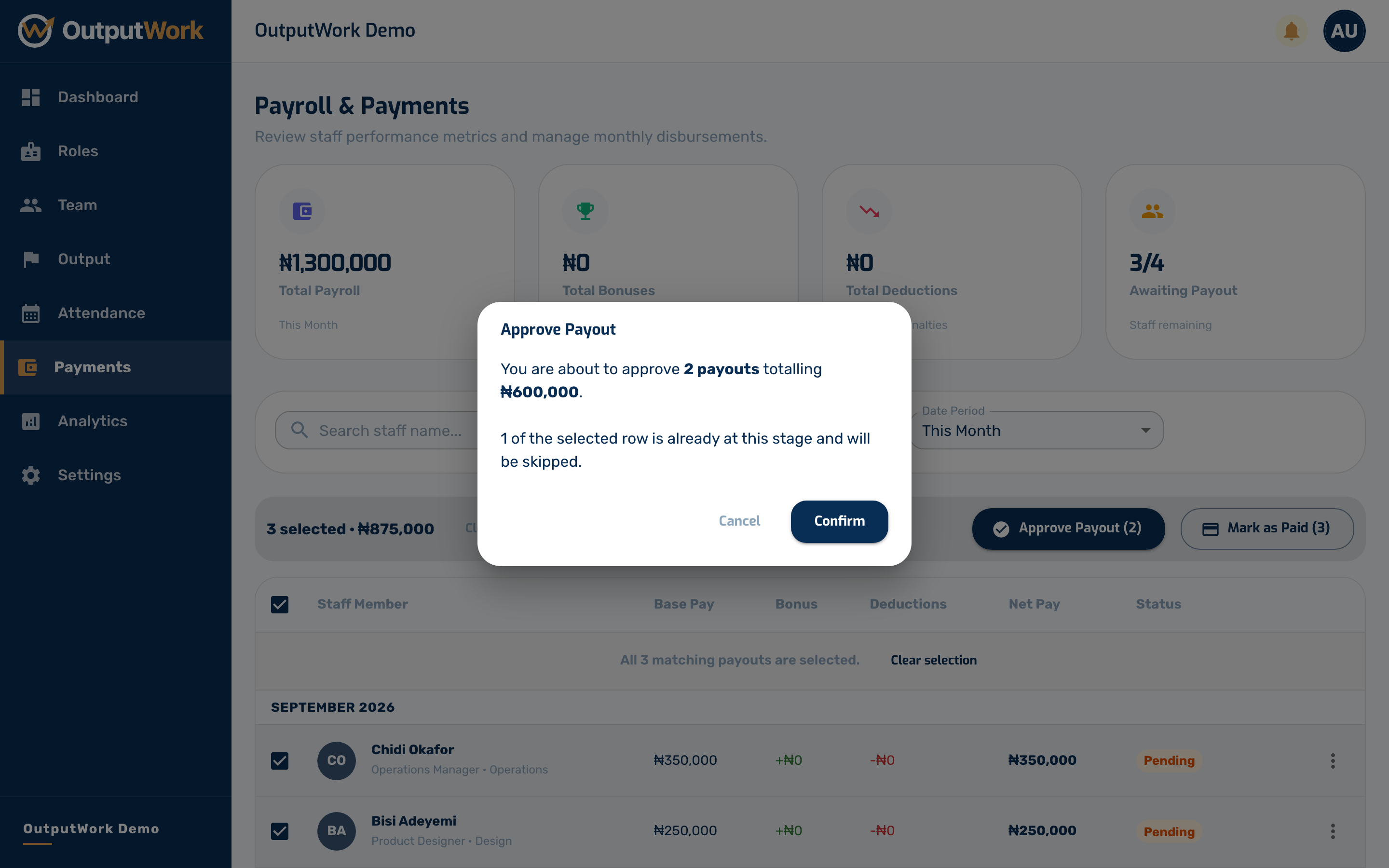 Approve Payout asks you to confirm, and tells you how many rows and how much money. Anything already past this stage is skipped rather than double-counted.