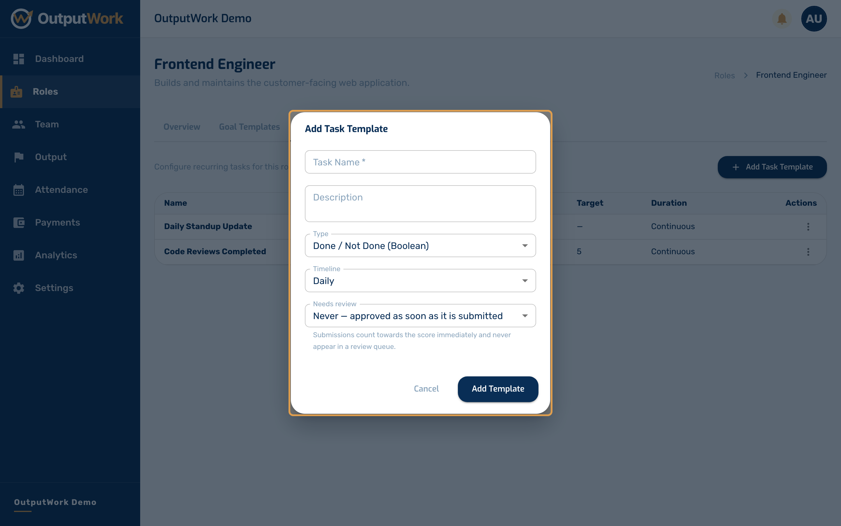 On Task Templates, click Add Task Template to configure a standard deliverable for this role:
